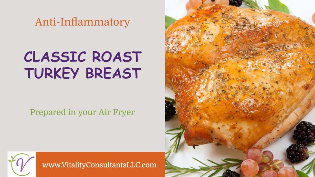 Classic Roast Turkey (in your Air Fryer)
