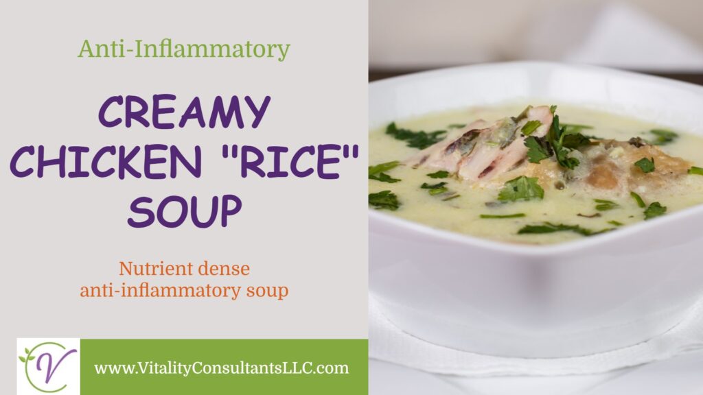 Creamy Chicken “Rice” Soup