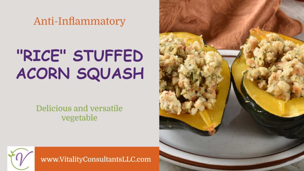 “Rice” Stuffed Acorn Squash
